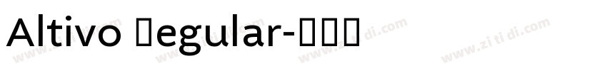 Altivo Regular字体转换
